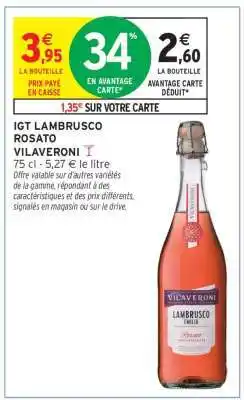 Intermarché IGT Lambrusco Rosato Vilaveroni offre