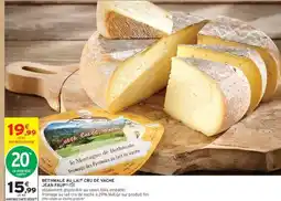 Intermarché BETHMALE AU LAIT CRU DE VACHE offre
