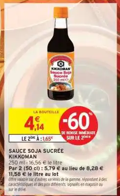 Intermarché Sauce Soja Sucrée Kikkoman offre