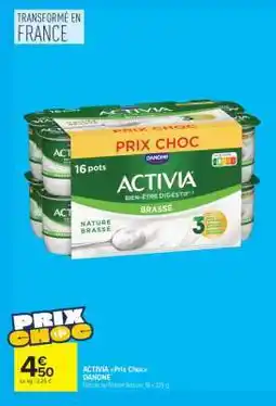 Carrefour Market Activia Prix Choc offre