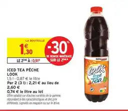 Intermarché ICED TEA PÊCHE LOOK offre