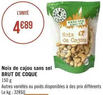Géant Casino Brut de coque noix de cajou sans sel offre