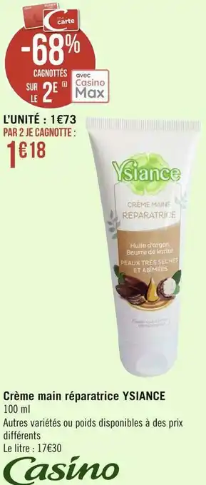 Géant Casino Ysiance crème main réparatrice offre