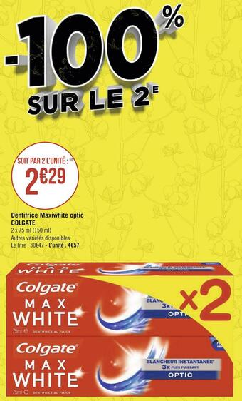 Géant Casino Colgate dentifrice maxiwhite optic offre