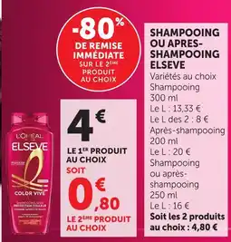Hyper U L'oreal shampooing ou apres- shampooing offre