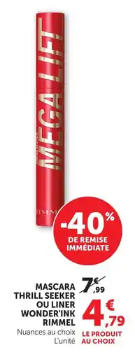 Hyper U Rimmel mascara thrill seeker ou liner wonder'ink offre