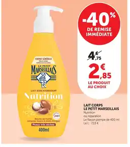 Hyper U Le petit marseillais lait corps offre