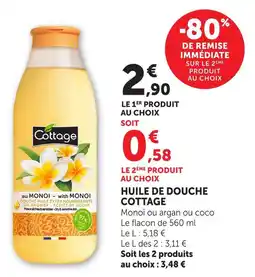 Hyper U Cottage huile de douche offre
