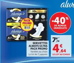 Hyper U Always serviettes ultra pack promo offre