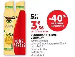 Hyper U Ushuaïa déodorant femme lot de 2 sprays offre