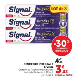 Hyper U Signal dentifrice integral 8 offre