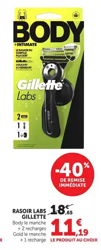 Hyper U Gillette rasoir labs body offre
