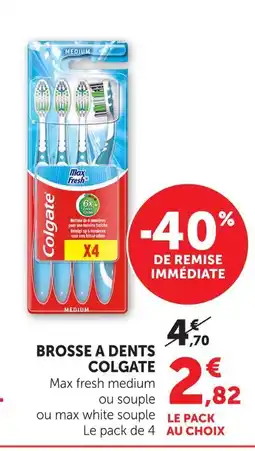 Hyper U Colgate brosse à dents offre