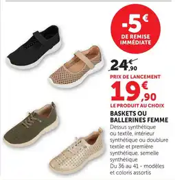 Hyper U Baskets ou ballerines femme offre