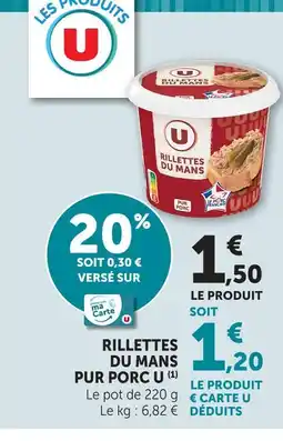 Hyper U U rillettes du mans pur porc offre