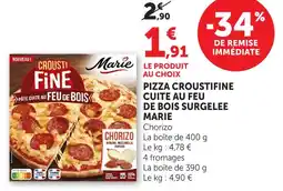 Hyper U Marie pizza croustifine cuite au feu de bois surgelée offre