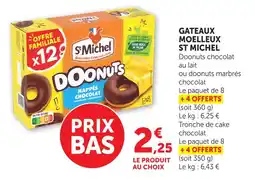 Hyper U St michel gateaux moelleux offre