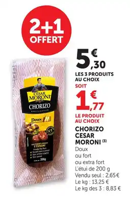 Hyper U Cesar moroni chorizo offre
