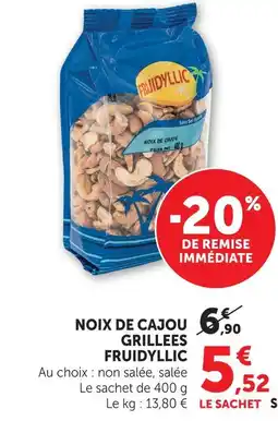 Hyper U Fruidyllic noix de cajou grillées offre
