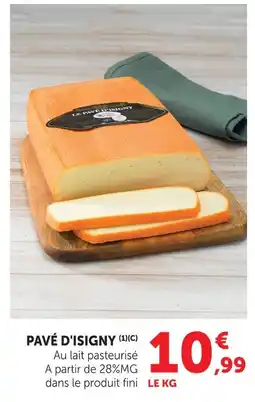 Hyper U Pavé d'isigny offre