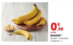 Hyper U Banane offre