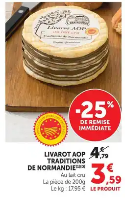 Hyper U Livarot aop traditions de normandie offre