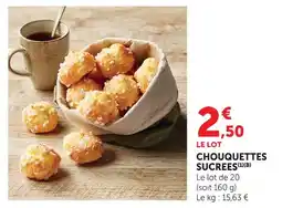 Hyper U Chouquettes sucrées offre