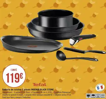 Géant Casino Tefal batterie de cuisine 7 pièces ingenio black stone offre
