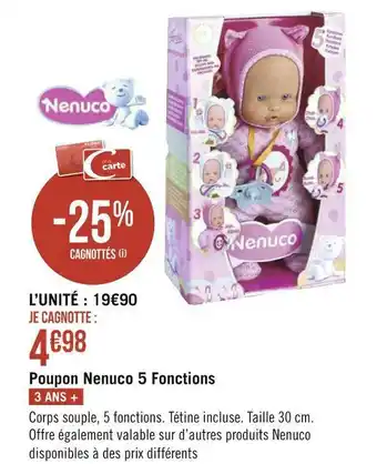Géant Casino Nenuco poupon 5 fonctions offre