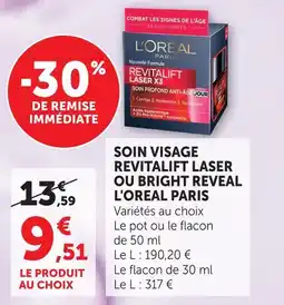 U Express L'oreal paris soin visage revitalift laser ou bright reveal offre