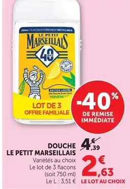 U Express Le petit marseillais douche offre