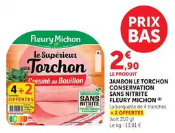 U Express Fleury michon basjambon le torchon conservation sans nitrite offre