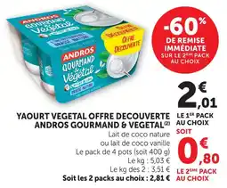 U Express Andros yaourt végétal offre découverte gourmand & végétal offre