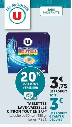 U Express U tablettes lave-vaisselle citron tout en 1 offre