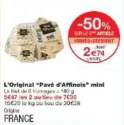 Monoprix Pavé d'affinois - l'original offre