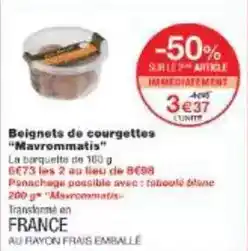 Monoprix Mavrommatis - beignets de courgettes mavrommatis offre