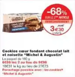 Monoprix Michel et augustin - cookies cœur fondant chocolat lait et noisette offre