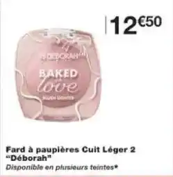Monoprix Deborah - fard à paupières cuit léger 2 offre