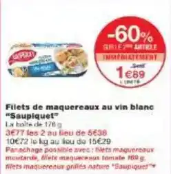 Monoprix Saupiquet - filets de maquereaux au vin blanc offre