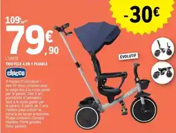 E.Leclerc Chicco - tricycle 4 en 1 pliable offre