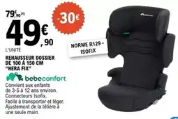 E.Leclerc Facile - rehausseur dossier de 100 a 150 cm offre