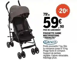 E.Leclerc Graco - poussette canne multipositions travelite offre
