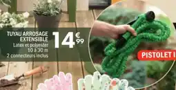 La Foir'Fouille Tuyau arrosage extensible offre