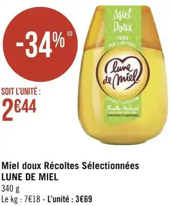 Géant Casino Lune de miel miel doux récoltes sélectionnées offre