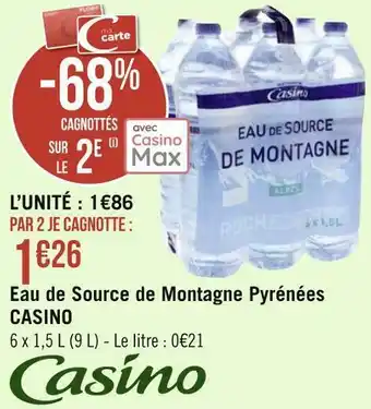 Géant Casino Casino eau de source de montagne pyrénées offre
