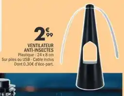 La Foir'Fouille Ventilateur anti-insectes offre