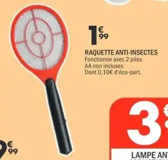 La Foir'Fouille Raquette anti-insectes offre