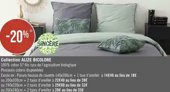 Géant Casino Sincère bon plan sur la collection alize bicolore offre