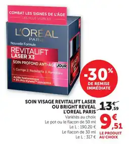 Bi1 Soin visage revitalift laser ou bright reveal l'oreal paris offre