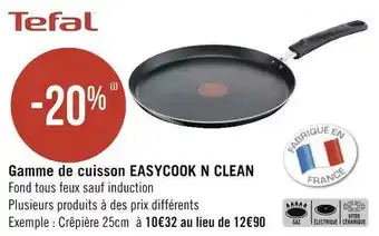 Géant Casino Tefal bon plan sur la gamme de cuisson easycook n clean offre